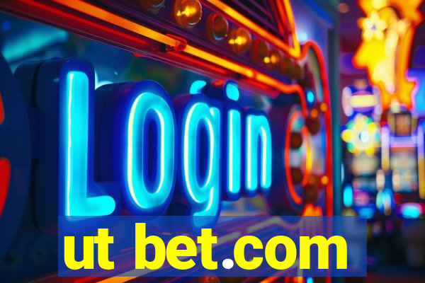 ut bet.com