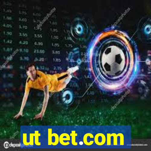 ut bet.com