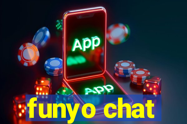 funyo chat