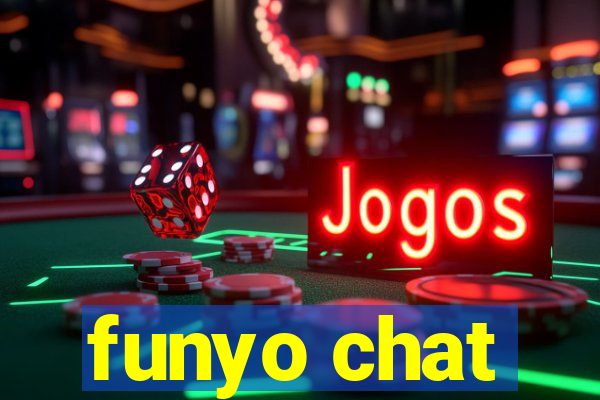 funyo chat