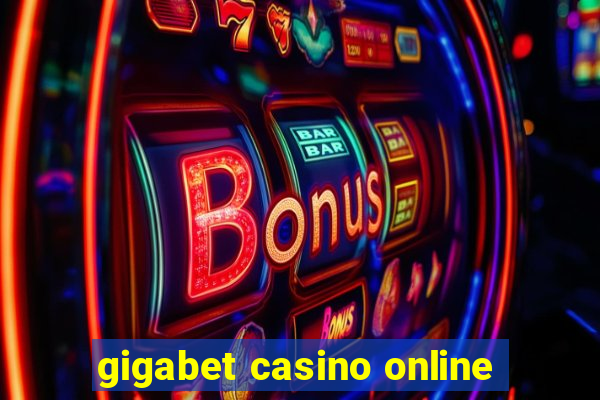 gigabet casino online