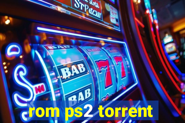 rom ps2 torrent