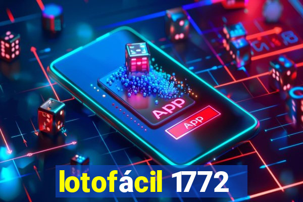 lotofácil 1772