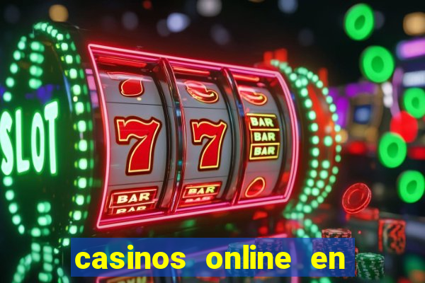 casinos online en las vegas