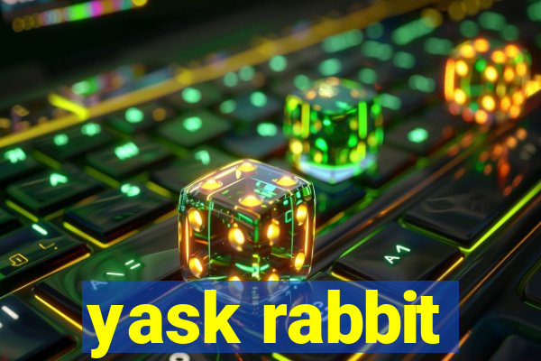 yask rabbit