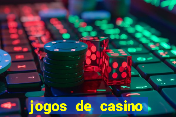 jogos de casino que paga de verdade