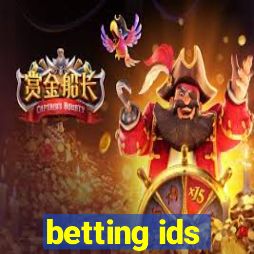 betting ids