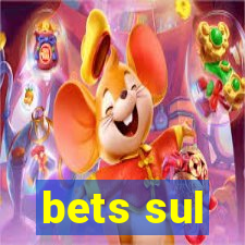 bets sul