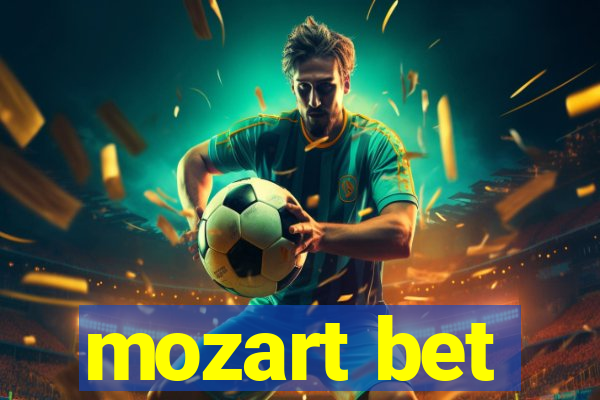 mozart bet