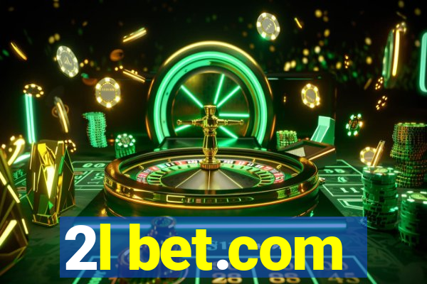 2l bet.com