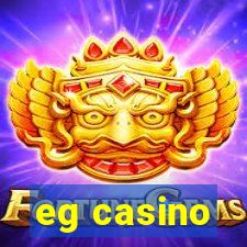 eg casino