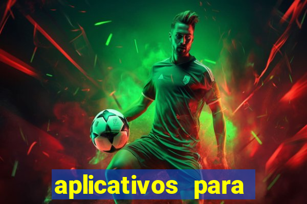 aplicativos para ganhar dinheiro jogos