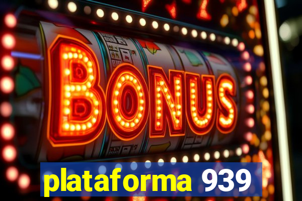 plataforma 939