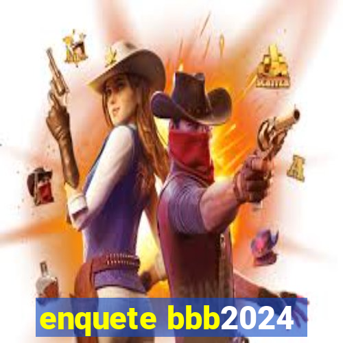 enquete bbb2024