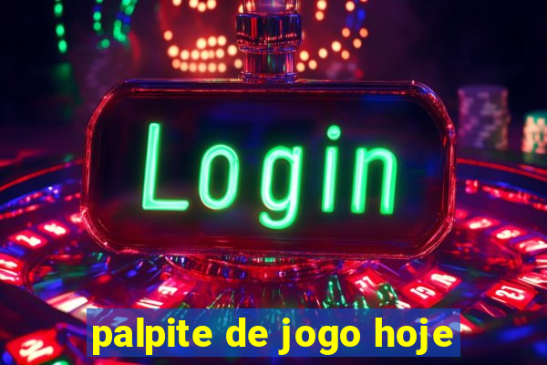 palpite de jogo hoje