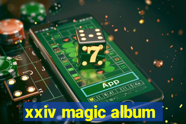 xxiv magic album