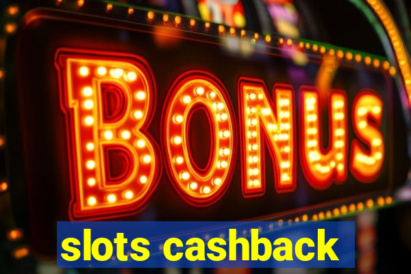 slots cashback