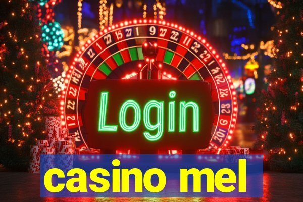 casino mel