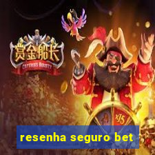 resenha seguro bet