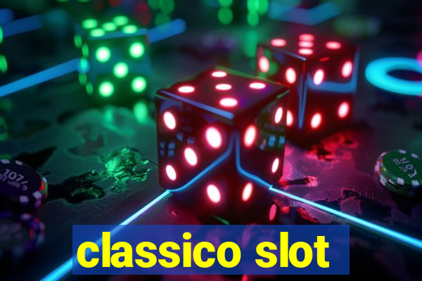 classico slot