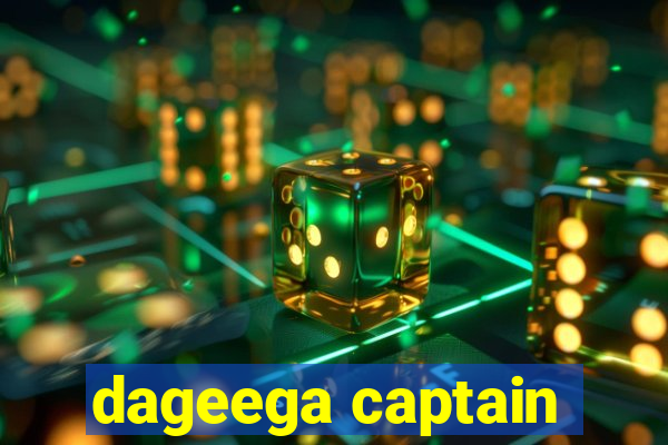 dageega captain