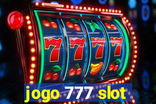 jogo 777 slot