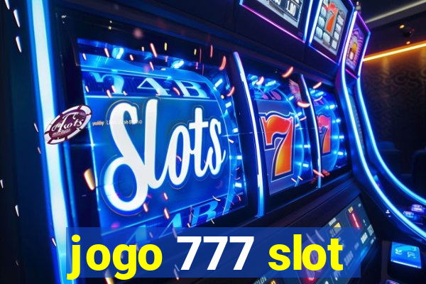 jogo 777 slot