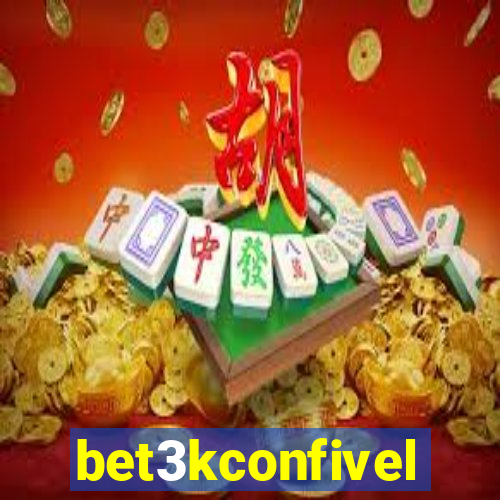 bet3kconfivel