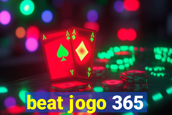 beat jogo 365