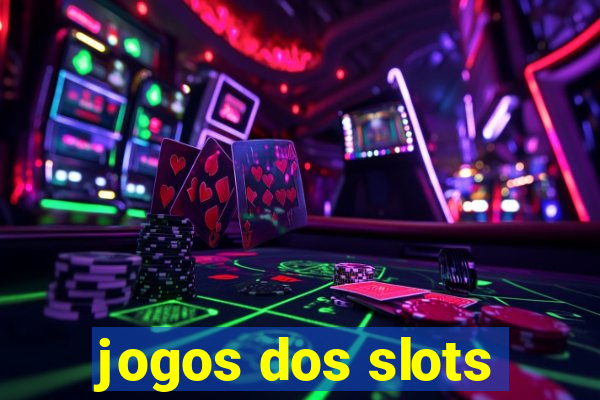 jogos dos slots