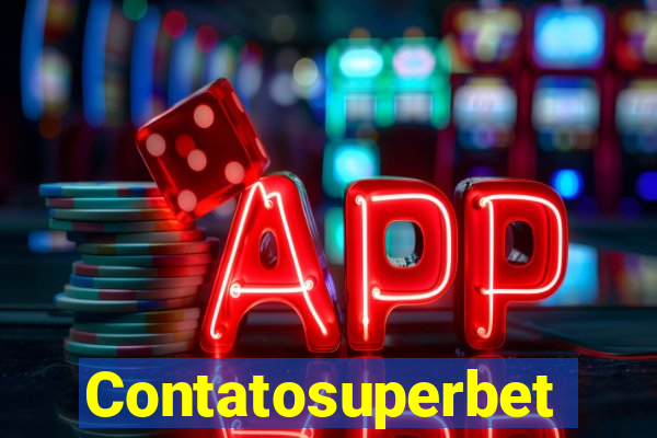 Contatosuperbet