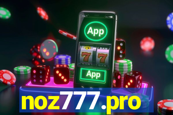 noz777.pro