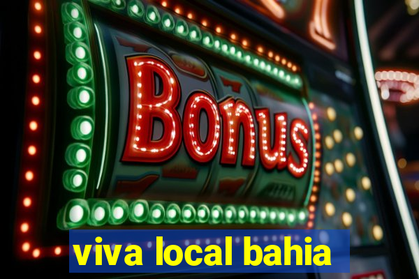 viva local bahia