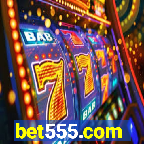 bet555.com