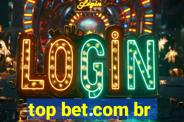 top bet.com br