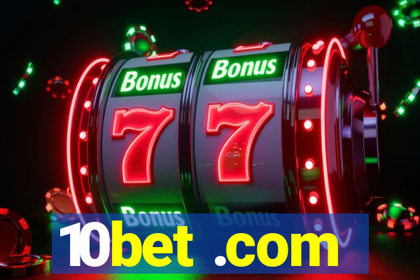 10bet .com