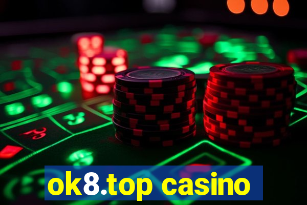 ok8.top casino