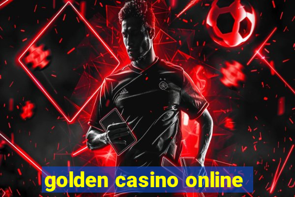 golden casino online