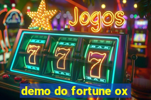 demo do fortune ox