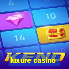 luxure casino