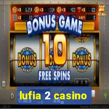 lufia 2 casino