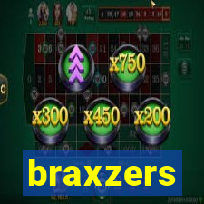 braxzers