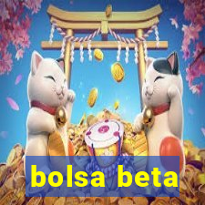 bolsa beta