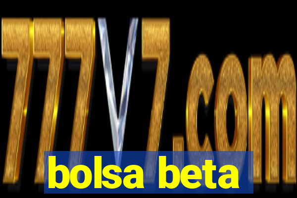 bolsa beta