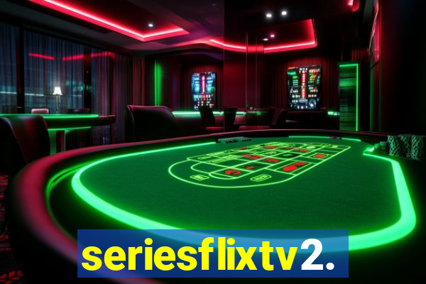 seriesflixtv2.