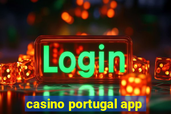 casino portugal app