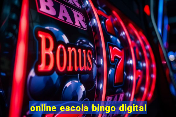 online escola bingo digital