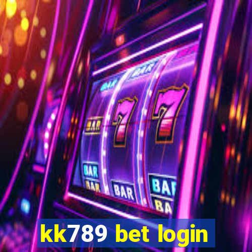 kk789 bet login