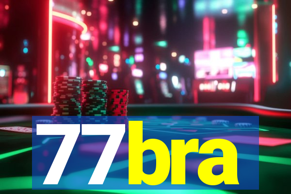 77bra