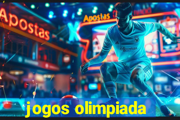 jogos olimpiada